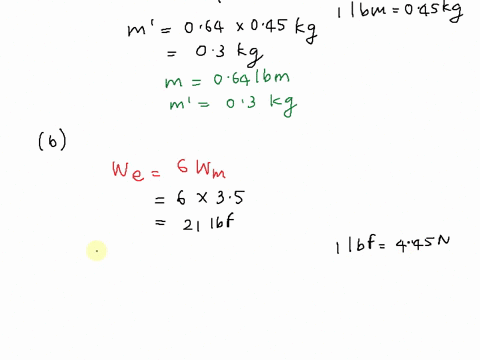 a-gas-occupying-a-volume-of-25-ft-weighs-35-ibf-on-the-moon-where-the-acceleration-of-gravity-is-547-ftls-determine-the-following-properties-of-the-gas-on-the-earth_-mass-in-lbm-and-kg-weigh-48872