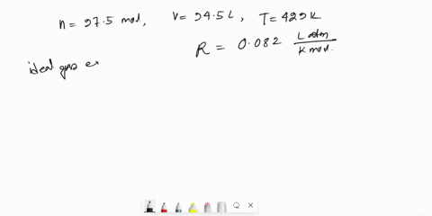 c-575-mol-of-an-idgal-gas-occupies-3455-1-ut-429-k-what-ihe-pressure-pf-the-24-prssure-89958