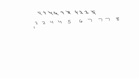 fill-in-the-numbers-for-the-box-and-whisker-plot-based-off-of-the-following-10-numbers-note-the-box-and-whisker-plot-is-not-to-scale-7-7-4-6-7-8-4-2-2-5