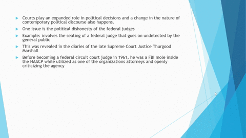 the-process-of-confirming-federal-judicial-appointments-has-become-especially-contentious-over-the-past-few-decades-do-you-think-this-is-a-result-of-the-expanded-role-that-courts-play-in-pol-00875