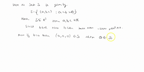 problem2-let-be-a-subset-of-rwhere-is-a-set-of-vectors-of-the-form-abc-and-where-7-4-ol-determine-whelher-slis-a-subspace-ofr3-29508