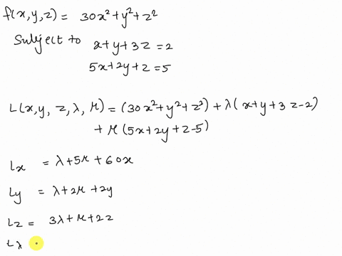 solve-the-following-nlp-using-lagrange-multipliers-method-min-z30-xx2x3-st-x1-x2-3x3-2-5x1-2-x2-x3-12902