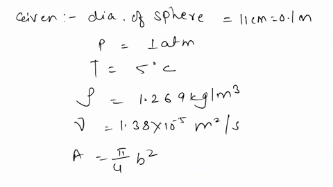 during-a-high-reynolds-number-experiment-the-total-drag-force-acting-on-a-spherical-body-of-diameter-d-11-cm-subjected-to-airflow-at-1-atm-and-5c-is-measured-to-be-50-n-the-pressure-drag-act-92674