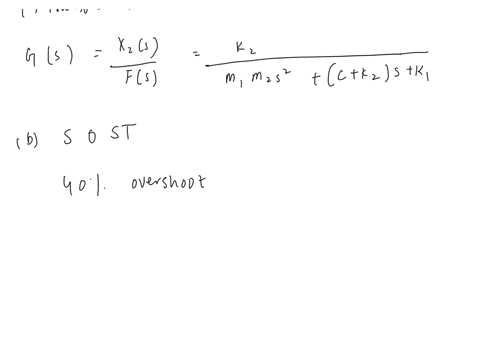 q2-a-the-mass-spring-mechanical-system-is-as-shown-in-figure-q2a-assume-mass-m1-m2-1-kg-damping-coefficient-c-1-nsm-and-spring-stiffness-k1-k2-1-nm-both-masses-slide-on-a-frictionless-surfac-09445