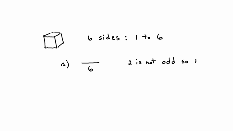 suppose-a-single-die-is-rolled-find-the-probabilities-enter-the-probabilities-as-fractions-a-2-given-that-an-odd-number-was-rolled-b-3-given-that-an-odd-number-was-rolled