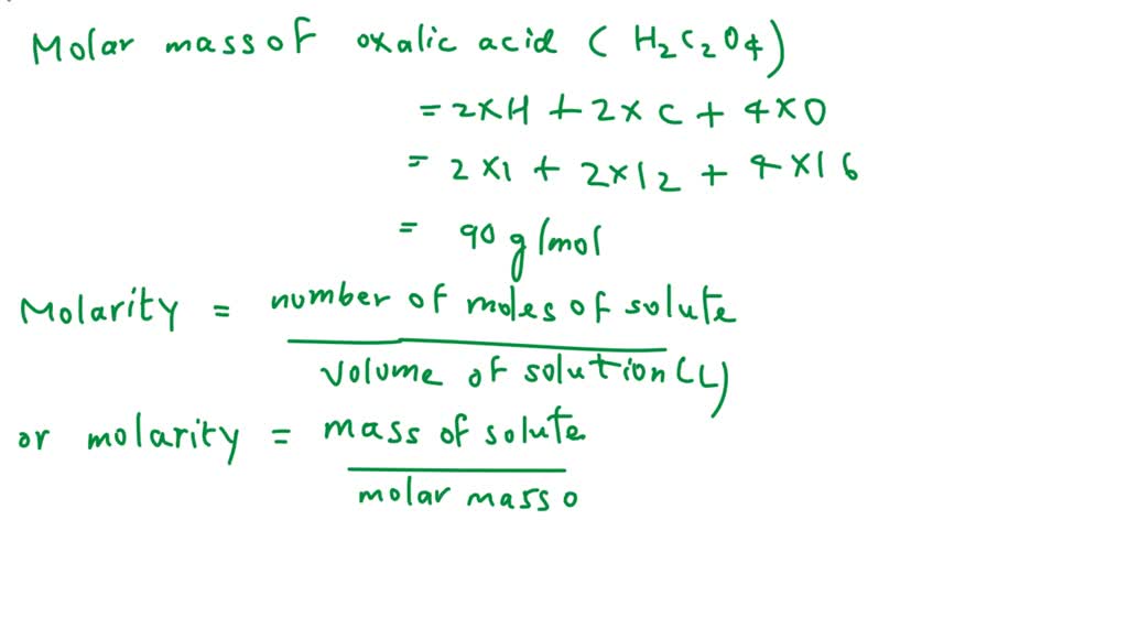 SOLVED: Calculate The Amount Of Oxalic Acid Required To Prepare 1000 ML ...