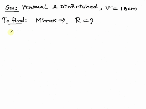 ii-the-image-of-a-distant-tree-is-virtual-and-very-small-when-viewed-in-a-curved-mirror-the-image-2-36436