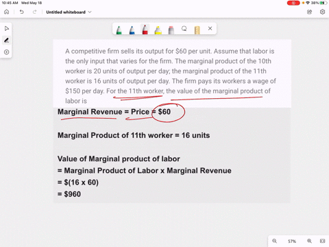 a-competitive-firm-sells-its-output-for-60-per-unit-assume-that-labor-is-the-only-input-that-varies-for-the-firm-the-marginal-product-of-the-10th-worker-is-20-units-of-output-per-day-the-mar-57975
