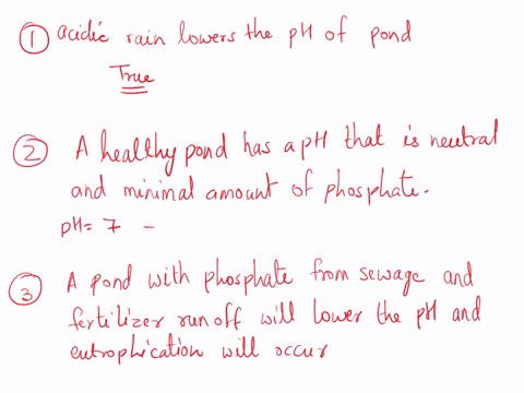question13-acid-rain-lowers-the-ph-ol-a-pond-o-true-false-question14-a-healthy-pond-has-a-ph-that-is-neutral-and-a-minimal-amount-of-phosphates-o-true-ofalse-question15-a-pond-with-phosphate-67846