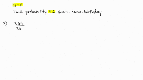 determine-the-probability-that-at-least-2-people-in-a-room-of-11-people-share-the-same-birthday-ignoring-leap-years-and-assuming-each-birthday-is-equally-likely-by-answering-the-following-qu-51331