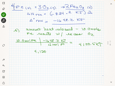 1-iron-metal-reacts-with-oxygen-to-produce-iron-iii-oxide-a-how-many-heat-is-released-when-100-moles-of-iron-reacts-with-excess-oxygen-gas-b-how-much-heat-is-released-when-360-g-of-oxygen-is-consume-2
