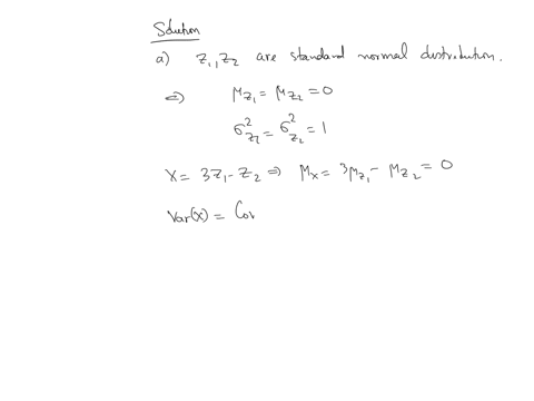i-two-standard-normal-variables-z_1-and-z_2-have-covariance-03-find-the-mean-and-variance-of-the-random-variable-x-3z_1-z_2-ii-two-standard-normal-variables-z_1-and-z_2-are-independent-find-the-probab