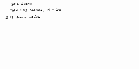 question-12-using-the-data-in-table-1-what-bmi-score-has-36-of-the-other-observations-greater-than-it-round-answers-to-nearest-hundredth-kgm-2-ie-2343-kgm-2-the-value-of-kgm-2-has-36-of-bmi-92003
