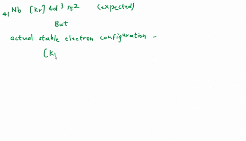 write-a-complete-set-of-quantum-numbers-for-the-valence-electrons-in-a-niobium-nb-atom-note-that-it-is-an-exception-2-marks