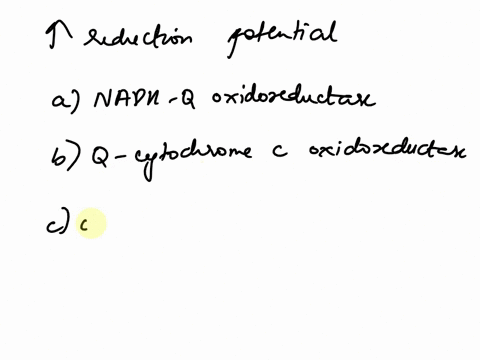 which-has-the-highest-reduction-potential-a-nadh-q-oxidoreductase-b-q-cytochrome-c-oxidoreductase-c-cytochrome-c-oxidase-d-fumarate-77932