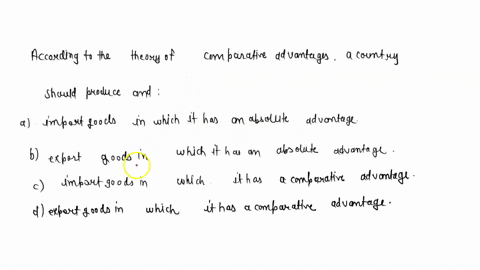 according-to-the-theory-of-comparative-advantage-a-country-should-produce-and-a-import-goods-in-wh-3-05472