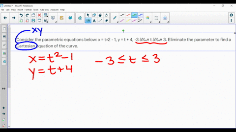 consider the parametric equations below x 3 2t y 4 t2 b eliminate the ...