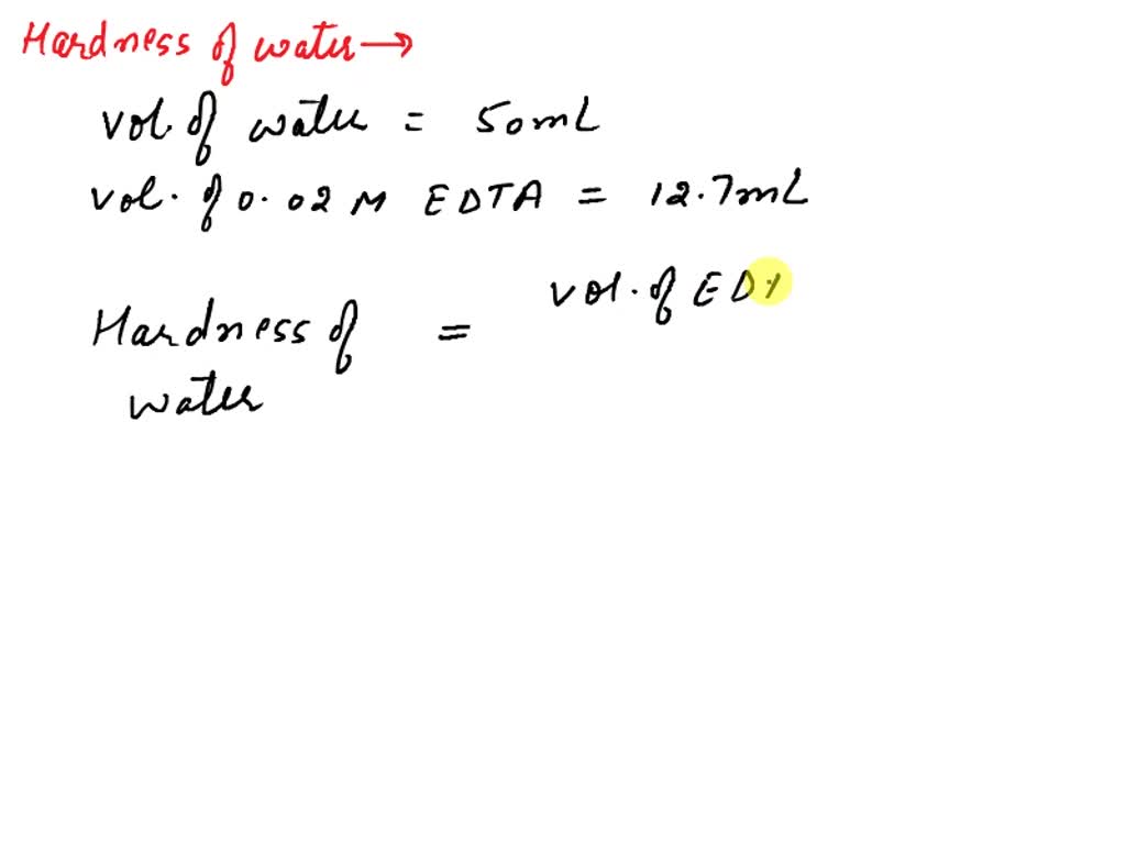 SOLVED 50 ml of a water sample requires 12.7 of 0.02 M EDTA during