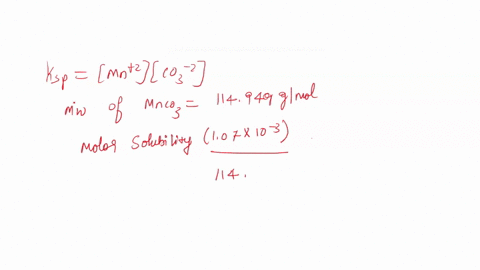 1-calculate-the-ksp-of-mnco33-if-107-mgl-are-required-to-make-a-saturated-solution-2-seawater-contains-00056m-mg2-and-0010-m-ca2-a-at-what-concentration-of-oh-would-each-of-the-ions-above-pr-96678