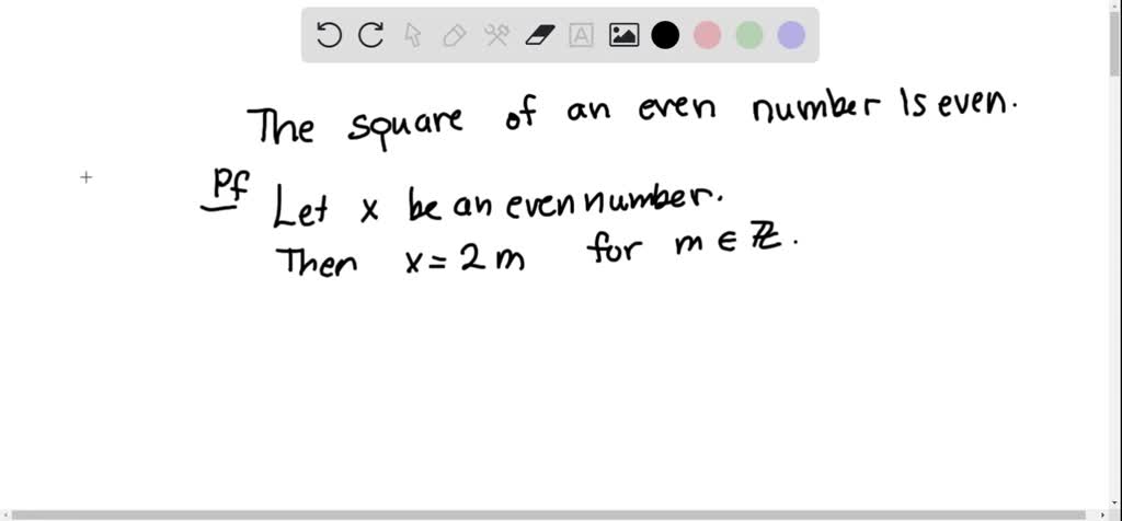 solved-show-that-the-square-of-an-even-number-is-an-even-number-using