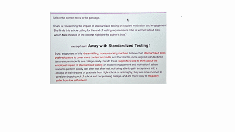 imani-is-researching-the-impact-of-standardized-testing-on-student-motivation-and-engagement-she-finds-this-article-calling-for-the-end-of-testing-requirements-she-is-worried-about-bias-whic-55092