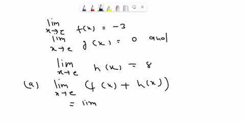 1-given-that-limxc-fx-3-limxc-gx-0-and-limxc-hx-8-find-the-following-limit-if-the-limit-does-not-exist-write-dne-a-lim-x-c-fx-hx-b-lim-x-c-fxgx-c-lim-x-c-2fxhx-fx-d-lim-x-c-gxfx-2-let-fx-x2-97944