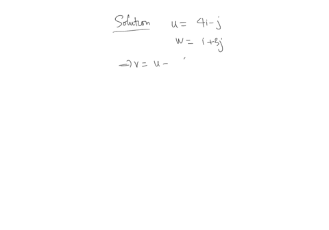 find-the-component-form-of-v-where-u-4i-j-and-w-i-3j-v-u-4w