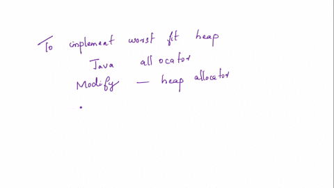 texts-post-screenshot-question-1-30-points-heap-management-is-sometimes-more-robust-if-you-leave-large-blocks-free-by-doing-worst-fit-allocation-rather-than-first-fit-write-the-following-cla-31987