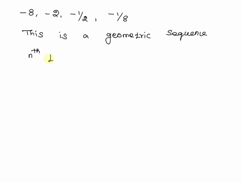 1-write-non-recursive-formula-for-the-nth-term-of-the-geometric-sequence-11196