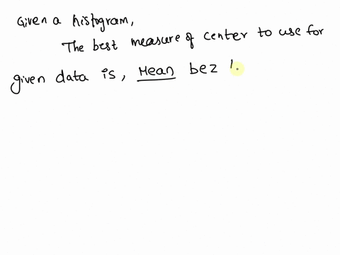 which-measure-of-center-would-be-best-to-use-for-the-data-graphs-below-choose-the-one-answer-below-that-gives-the-answer-and-the-correct-reason-10-12-median-because-the-data-has-strong-outli-85337