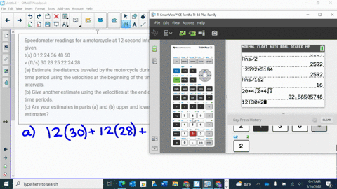 speedometer-readings-for-a-motorcycle-at-12-second-intervals-are-given-ts-0-12-24-36-48-60-v-fts-30-28-25-22-24-28-a-estimate-the-distance-traveled-by-the-motorcycle-during-this-time-period-24867