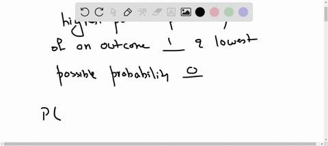 the-highest-possible-probability-for-an-outcome-is-____-and-the-lowest-possible-probability-is-____-72675