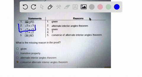 statements-nmiipo-22e23-3-21e23-2z2-5-8-ng-reasons-given-alternate-interior-angles-theorem-given-converse-of-alternate-interior-angles-theorem-what-is-the-missing-reason-in-the-proof-given-t-35045