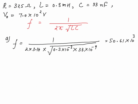 an-rlc-series-circuit-has-a-resistance-of-r325-ohms-an-inductance-l300-mh-and-a-capacitance-c33-nf-awhat-is-the-resonant-frequency-b-if-the-capacitor-breaks-down-for-peak-voltages-in-excess-41345