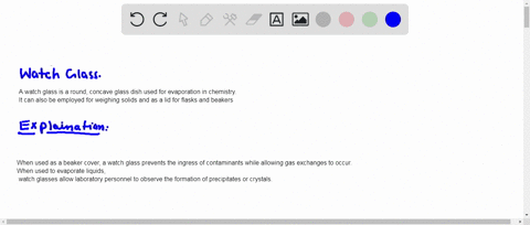 why-is-a-watch-glass-more-suitable-for-this-lab-procedure-rather-than-using-a-beaker-76359