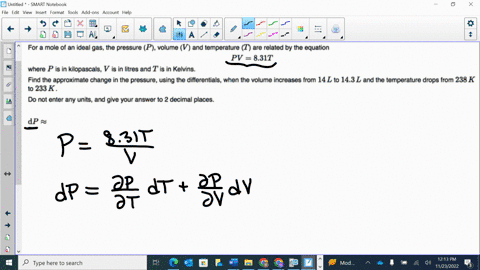 for-mole-of-an-ideal-gas-the-pressure-p-volume-v-and-temperature-t-are-related-by-the-equation-pv-831t-where-p-is-in-kilopascals-v-is-in-litres-and-t-is-in-kelvins_-find-the-approximate-chan-65523