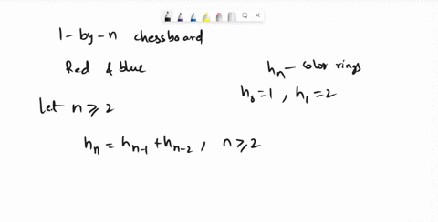 2-consider-1-by-n-chessboard-suppose-color-each-square-of-the-chessboard-with-one-of-the-four-colors-red-vellow-green-and-blue-let-hn-be-the-number-of-coloring-which-the-number-of-squares-co-88051