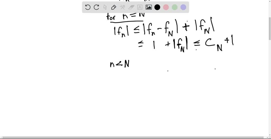 SOLVED: Show that if fn is a sequence of bounded functions which ...