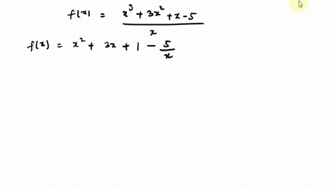 consider-the-following_-fx-x3-3x2-x-rewrite-the-function-by-dividing-each-term-of-the-numerator-by-the-denominator-simplify-the-result-fx-find-the-derivative-of-the-simplified-function-by-us-21719