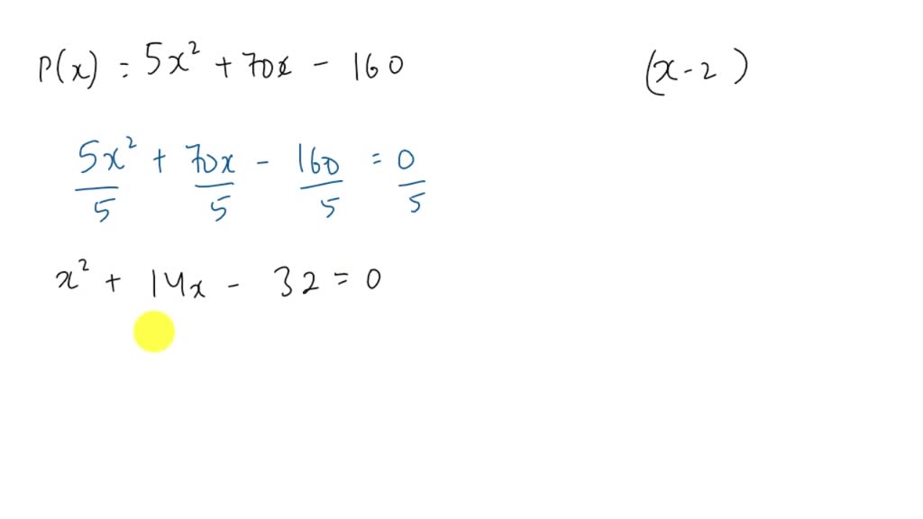 question-11-if-one-of-the-factors-of-5x-2-70x-160-is-x-2