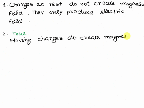 which-of-the-following-statements-are-true-concerning-the-creation-of-magnetic-fields-check-all-that-apply-a-single-stationary-electric-charge-creates-a-magnetic-field-at-all-points-in-the-s-31828