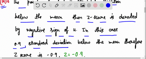 in-a-normal-distribution-a-data-value-located-09-standard-deviations-below-the-mean-has-standard-score-z-in-a-normal-distribution-a-data-value-located-2-standard-deviations-above-the-mean-ha-51765