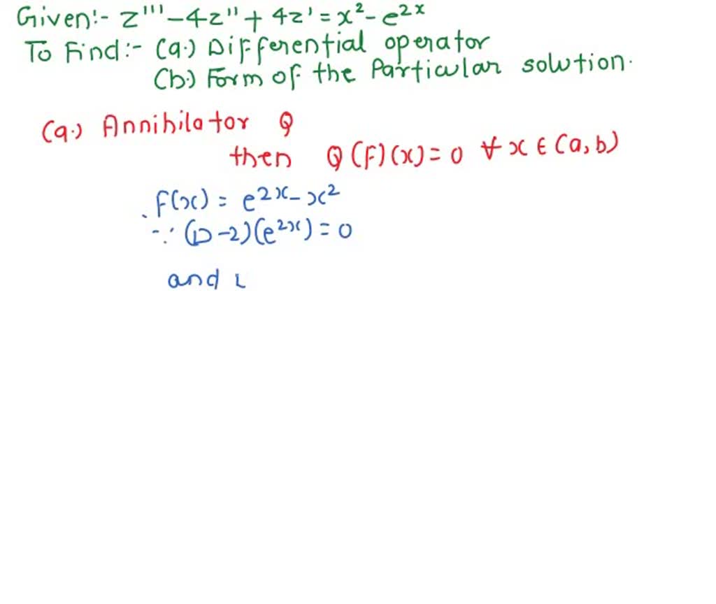 SOLVEDUse the annihilator method to determine the form of particular