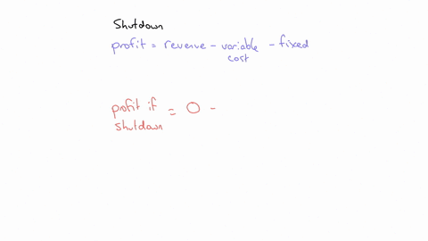 7-a-firm-will-not-shut-down-in-the-long-run-as-long-as-the-firms-revenue-a-is-larger-than-the-firms-variable-cost-b-is-greater-than-the-firms-marginal-cost-c-is-greater-than-the-fixed-cost-d-is-less-t
