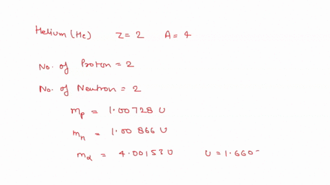 what-is-the-binding-energy-for-a-nucleus-of-helium-4-also-known-as-an-alpha-particle-a-neutron-has-a-mass-of-100866-u-a-proton-has-a-mass-of-100728-u-and-an-alpha-particle-has-a-mass-of-4001-56018
