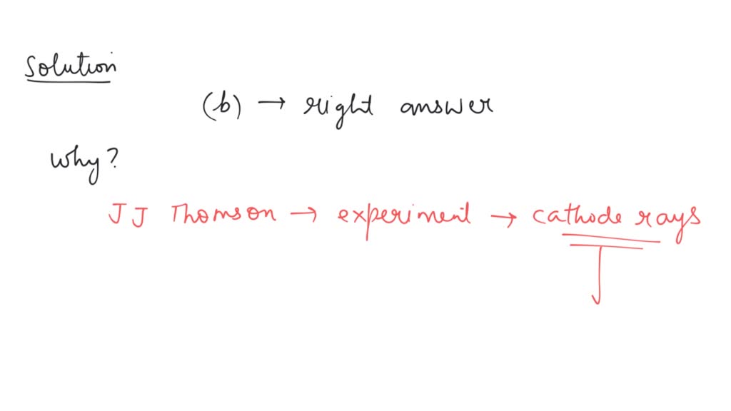 SOLVED J.J. Thomson?s experiment demonstrated that (a) the e/m ratio of the cathoderay