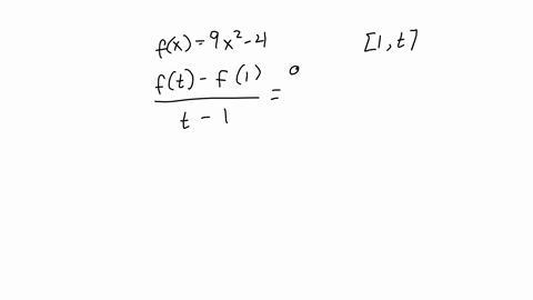find-the-average-rate-of-change-of-fx9-x2-4-on-the-interval-1-t-your-answer-will-be-an-expression-involving-t