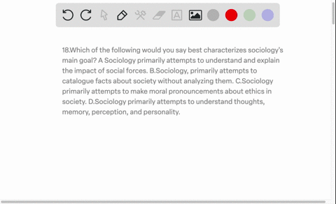 18which-of-the-following-would-you-say-best-characterizes-sociologys-main-goal-a-sociology-primarily-attempts-to-understand-and-explain-the-impact-of-social-forces-bsociology-primarily-attem-86148