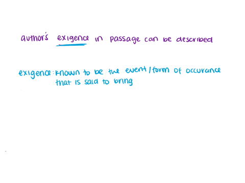 the-authors-exigence-in-the-passage-can-be-described-as