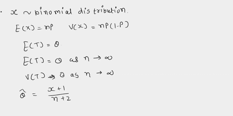 suppose-that-wve-observe-random-variable-having-the-ilnomia-distrit-bulion-setx-successes-trtals-the-estimator-unblased-consistent-10-polnts-sal-13443